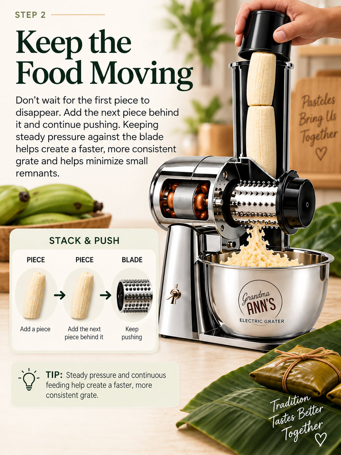 Step 2: Stack and push ingredients through Grandma Ann's Electric Grater to keep food moving against the grating blade.